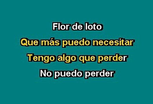 HEROES DEL SILENCIO - FLOR DE LOTO (KARAOKE)