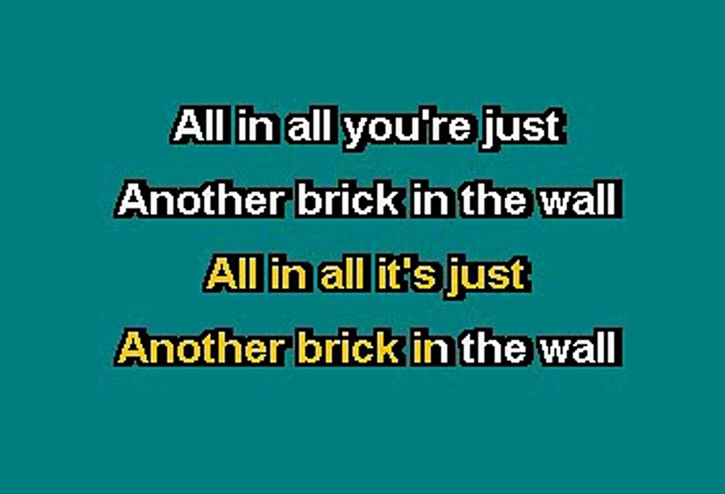 Pink Floyd - Another brick in the wall (Karaoke)
