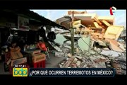 ¿Por qué México es tan proclive a los terremotos?