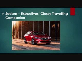 Sedans – Executives’ Classy Travelling Companion