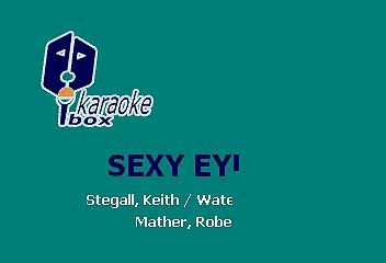 Tom Jones - Sexy eyes (Karaoke)