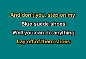 Blue Suede Shoes - Elvis Presley (Karaoke)