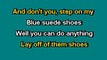 Blue Suede Shoes - Elvis Presley (Karaoke)