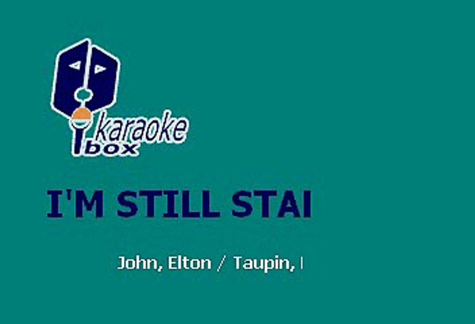 ⁣Elton John - I'm still standing (Karaoke)