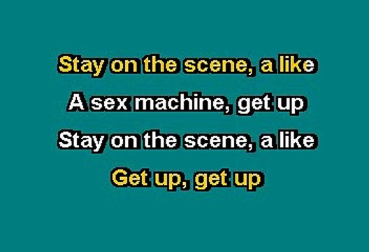 James Brown - Sex machine (Karaoke)