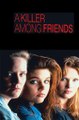 A Killer Among Friends full movie