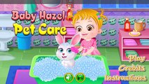 Baby Hazel Pet Care - Baby Hazel game - Baby Hazel for Babies & Kids - Top Baby Games