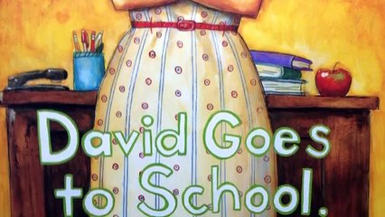 David Goes to School