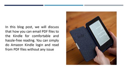 Process Of Transfer PDF Files To Kindle E-Reader