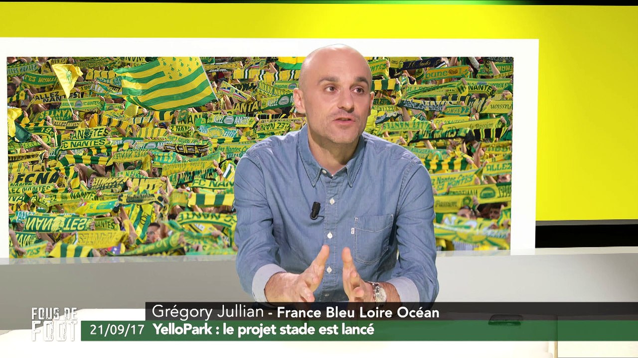 Fous de foot : Yellopark, un nouveau stade pour le FC Nantes