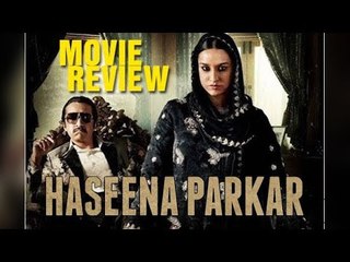 Haseena Parker Movie Review | Shraddha Kapoor
