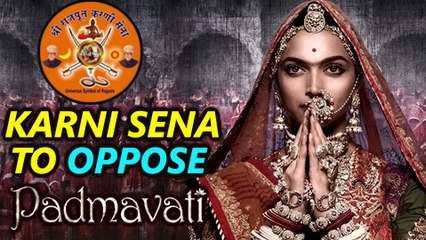Padmavati In Trouble Again, Rajput Karni Sena Issues Warning
