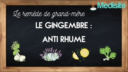 Le remède de grand-mère anti-rhume : le gingembre