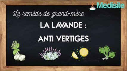 Le remède de grand-mère anti-vertiges : la lavande