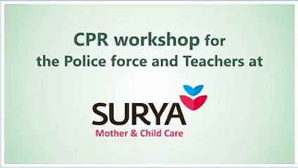 CPR workshop for the Police Force and teachers at Surya Hospitals,Santacruz,Mumbai