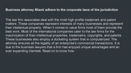 Business attorney Miami adhere to the corporate laws of the jurisdiction
