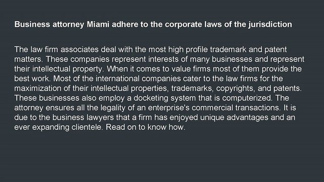 Business attorney Miami adhere to the corporate laws of the jurisdiction
