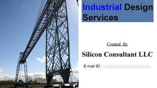 Architecture Industrial Design Services - Silicon Consultant LLC