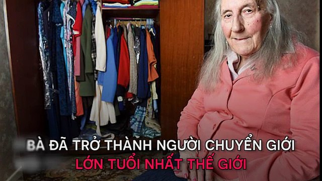Xúc động trước người phụ nữ chuyển giới ở tuổi 90