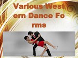 Various Western Dance Forms