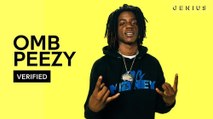 OMB Peezy Breaks Down 