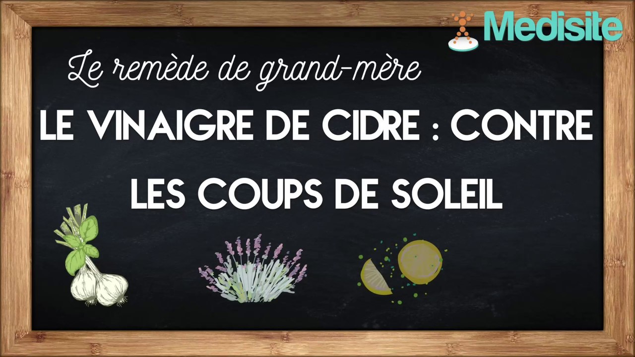 Le remède de grand-mère contre les coups de soleil : le vinaigre de cidre