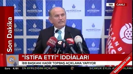 Kadir Topbaş'ın istifa açıklaması...