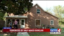 Mom, Son Hide in Bedroom as Half-Naked Man Breaks Into Home