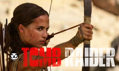 TOMB RAIDER I Official Trailer #1 I 2018 I ALICIA VIKANDER