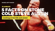 5 Facts about Stone Cold Steve Austin | Slambuzz