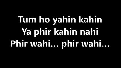 PHIR WAHI Song LYRICS – Jagga Jasoos – Arijit Singh – Lyricssudh