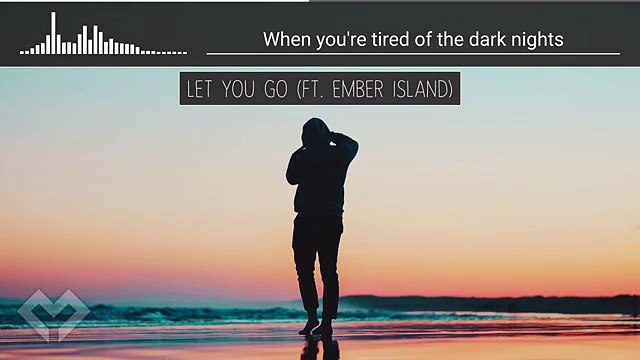 [LYRICS] Illenium - Let You Go (ft. Ember Island)