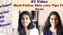 10 Must-Follow Skin Care Tips for Acne-Free Skin by a Skin Doctor || Slick and Natty