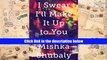 PDF [DOWNLOAD] I Swear I ll Make It Up to You: A Life on the Low Road TRIAL EBOOK