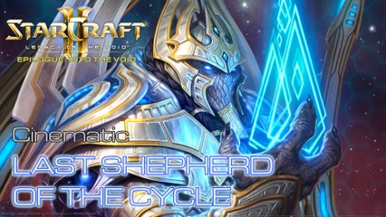 Starcraft II: Legacy of the Void - Epilogue - Cinematic: Last Shepherd of the Cycle