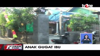 Gara-gara Warisan, Anak Gugat Ibu Kandung