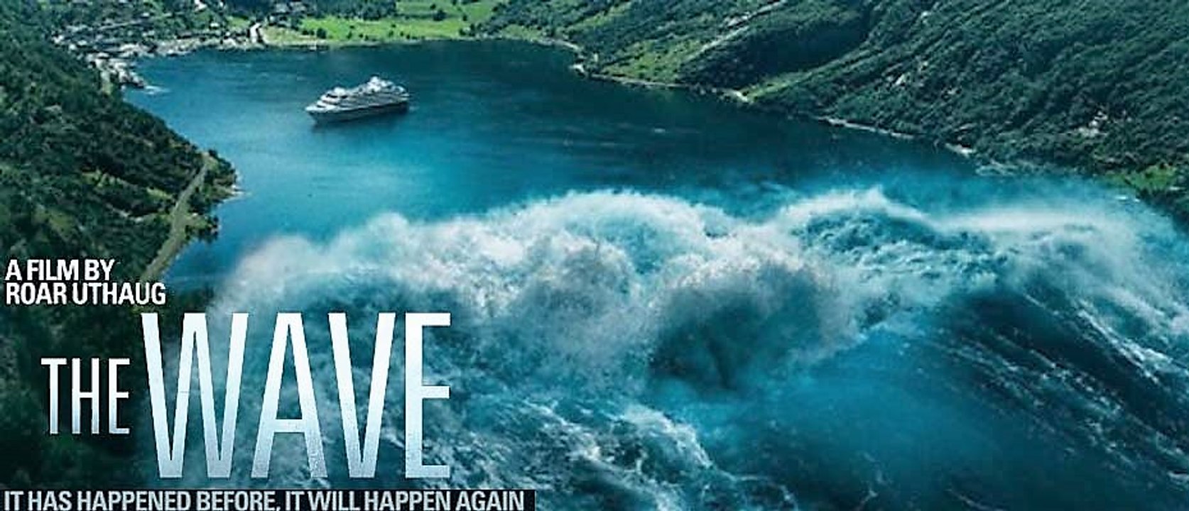 THE WAVE   - فيلم كوارث نرويجي