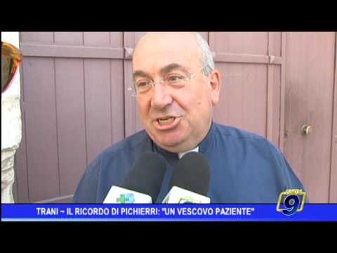 Trani | Il ricordo di Pichierri, un vescovo paziente