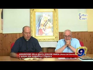 Скачать видео: Totus Tuus | Assunzione della Beata Vergine Maria Commento al Vangelo di padre Gennaro Farano