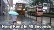 Hong Kong in 45 Seconds