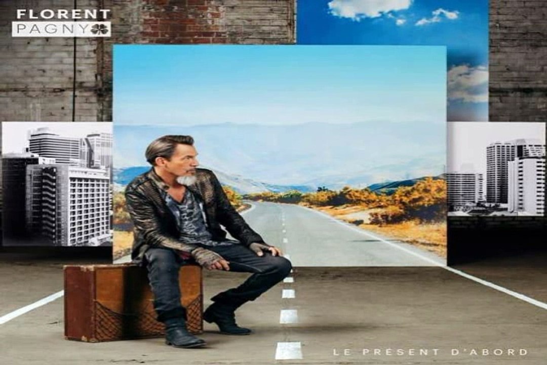 Florent pagny - Interlude L'age de raison - Le present d'abord - 2017
