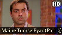 Maine Tumse Pyar Part III (Full HD Song) Barsaat (2005) | Bobby Deol | Priyanka Chopra | Alka Yagnik