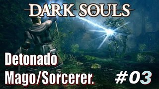 Dark Souls   Detonado MagoSorcerer 03 Farme Humanity, Dicas Essenciais, Ferreiro Andre, E Mais