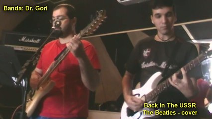 Back In The USSR - Dr. Gori no Studio