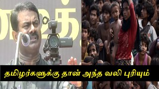 Rohingya Muslim massacre | Only Tamils know the pain of Genocide | Seeman latest speech | News Direct Tamil