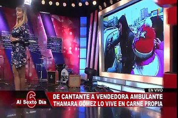 En carne propia: Thamara Gómez se convierte en vendedora ambulante
