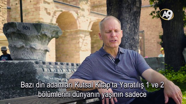 Kenneth Keathley: “Eski Dünya” Yaratılış İnancı Neden Doğrudur
