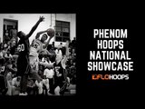 TOP PROSPECTS BALL OUT AT THE PHENOM HOOPS SHOWCASE 2016