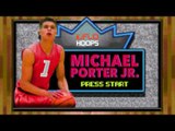 NBA-BOUND 2017 #1 MICHAEL PORTER JR. NBA JAM REMIX