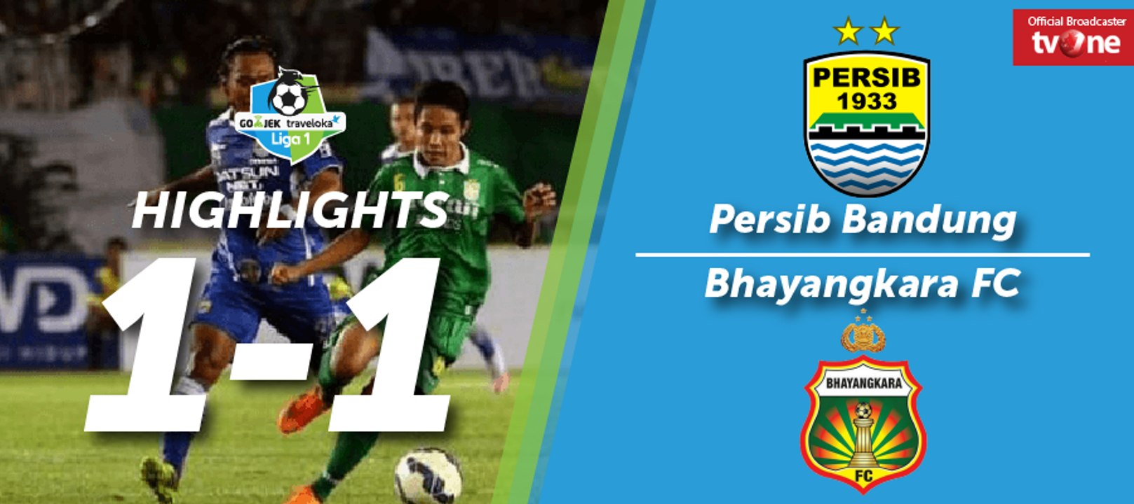 Highlight Liga 1 - Persib Bandung vs Bhayangkara FC (1-1)